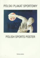 Katalog wystawy "Polski Plakat Sportowy"