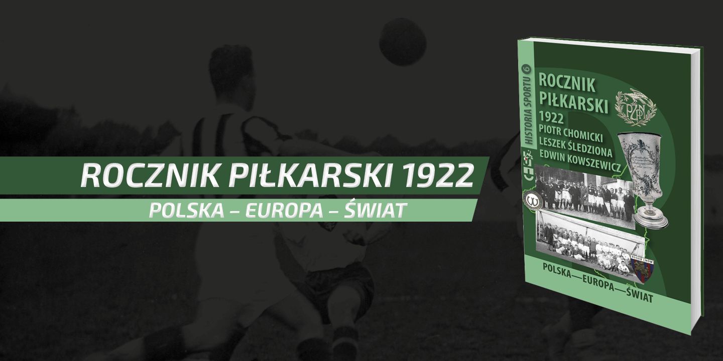 Promocja książki Rocznik Piłkarski 1922 Polska-Europa-Świat
