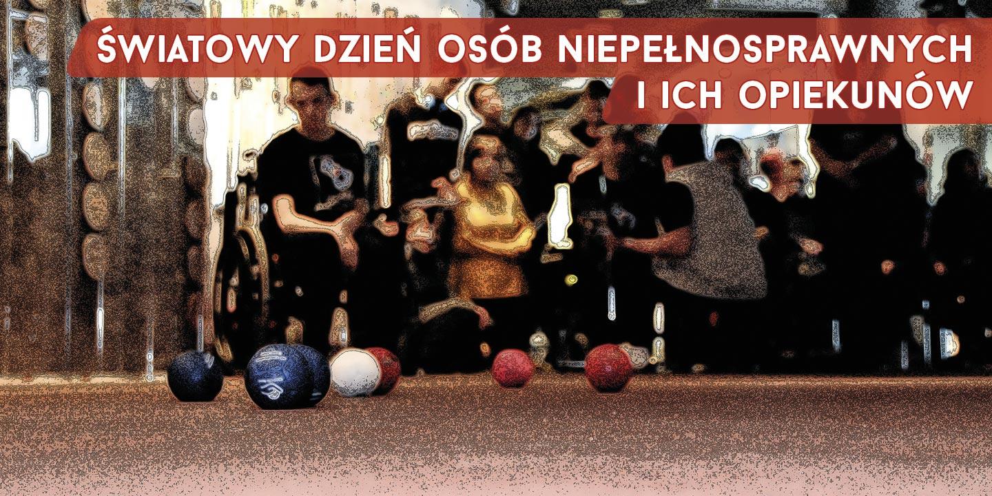 Światowy Dzień Osób Niepełnosprawnych i ich Opiekunów