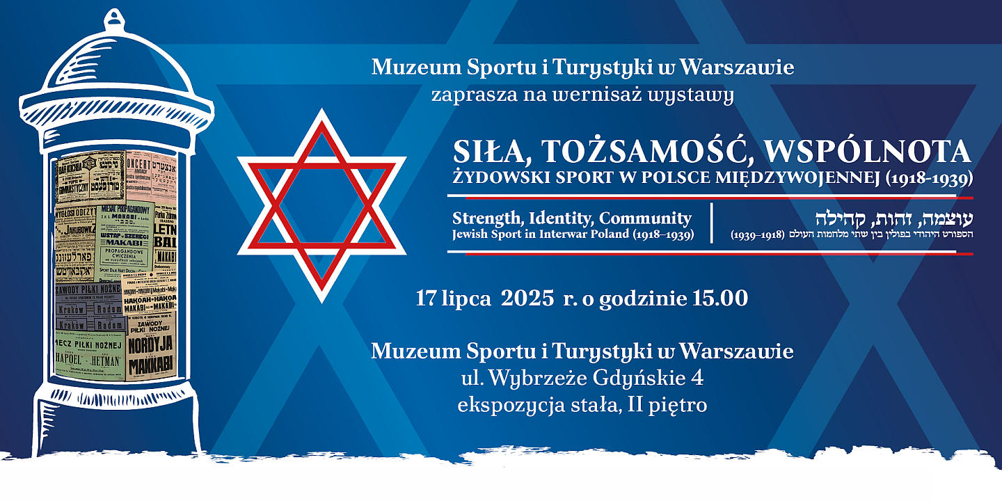 Wystawa "Siła, Tożsamość, Wspólnota. Żydowski sport w Polsce międzywojennej"