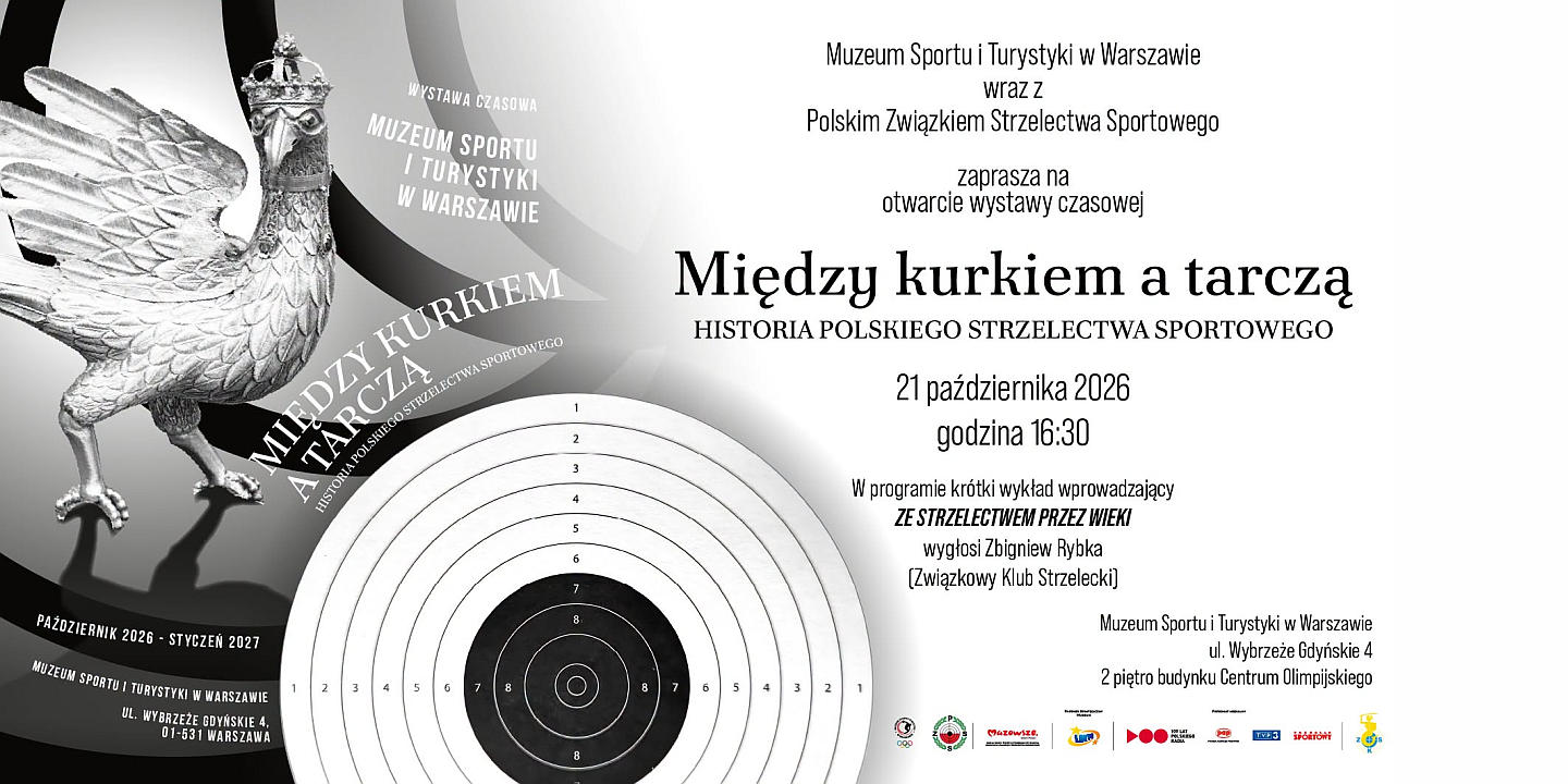Wystawa: Między kurkiem a tarczą. Historia polskiego strzelectwa sportowego