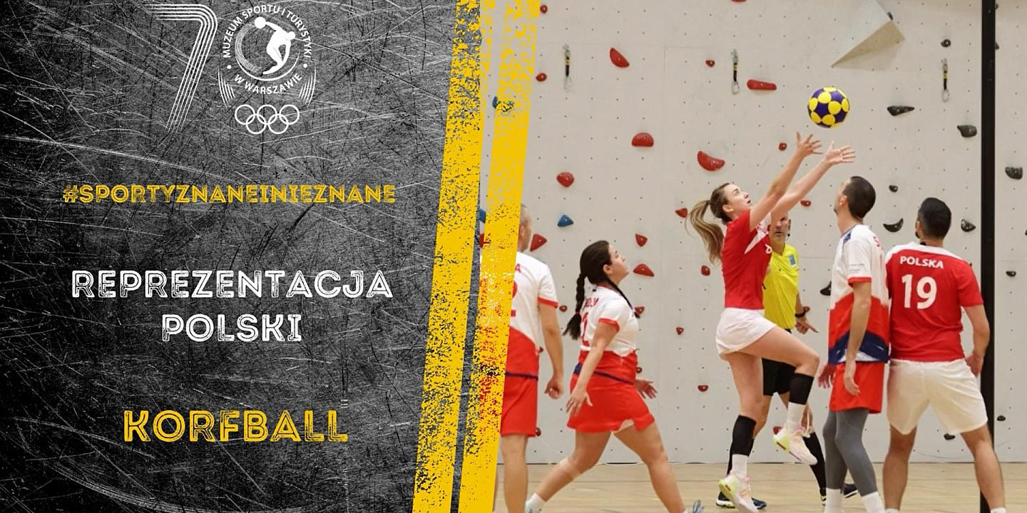 #SportyZnaneiNieznane - korfball